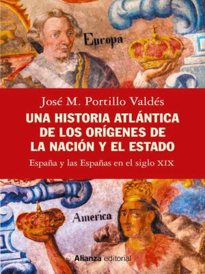cover image of Una historia atlántica de los orígenes de la nación y el Estado